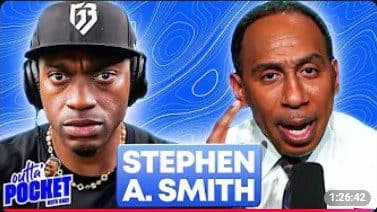 Outta Pocket episode with Stephen A. Smith — 646K views